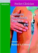 Pediatric Anesthesia Practice