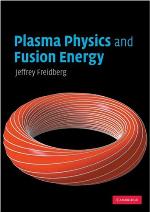 Plasma Physics and Fusion Energy