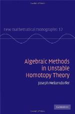 Algebraic Methods in Unstable Homotopy Theory