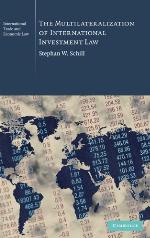The Multilaterization of International Investment Law