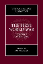 The Cambridge History of the First World War, Volume 1