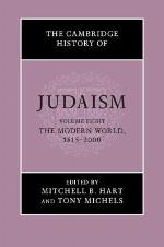The Cambridge History of Judaism, Volume 8