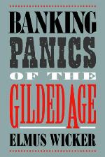 Banking Panics of the Gilded Age