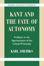 Kant and the Fate of Autonomy