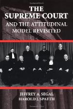The Supreme Court and the Attitudinal Model Revisited