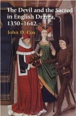 The Devil and the Sacred in English Drama, 1350-1642