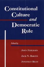 Constitutional Culture and Democratic Rule