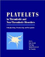 Platelets in Thrombotic and Non-Thrombotic Disorders