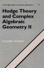 Hodge Theory and Complex Algebraic Geometry II