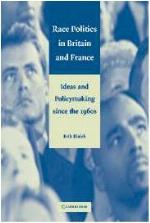 Race Politics in Britain and France