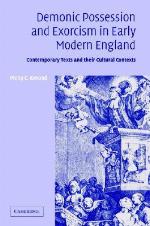 Demonic Possession and Exorcism in Early Modern England