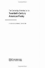 The Cambridge Introduction to Twentieth-Century American Poetry