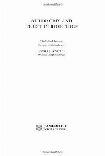 Autonomy and Trust in Bioethics