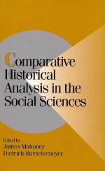 Comparative Historical Analysis in the Social Sciences