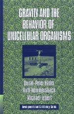 Gravity and the Behavior of Unicellular Organisms