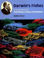 Darwin's Fishes: An Encyclopedia of Ichthyology, Ecology, and Evolution