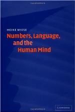 Numbers, Language, and the Human Mind
