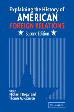 Explaining The History Of American Foreign Relations