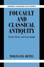 Foucault and Classical Antiquity