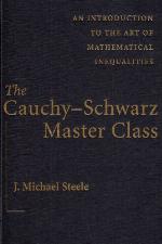 The Cauchy-Schwarz Master Class
