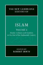 The New Cambridge History of Islam, Volume 4