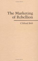 The Marketing of Rebellion