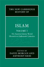The New Cambridge History of Islam, Volume 3