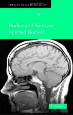 Bodies and Souls, or Spirited Bodies?
