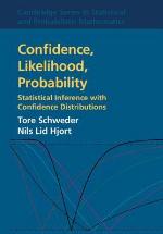 Confidence, Likelihood And Probability
