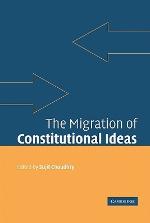 The Migration of Constitutional Ideas