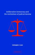 Deliberative Democracy and the Institutions of Judicial Review