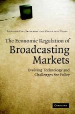 The Economic Regulation of Broadcasting Markets