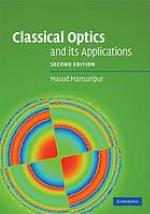 Classical Optics and Its Applications