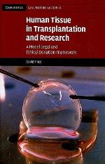 Human Tissue in Transplantation and Research