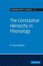 The Contrastive Hierarchy in Phonology