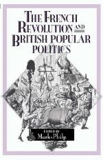 The French Revolution and British Popular Politics