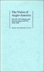 The Vision of Anglo-America