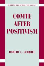 Comte After Positivism