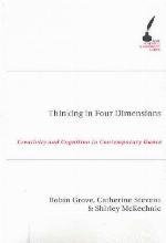 Thinking In Four Dimensions