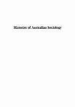 Histories Of Australian Sociology