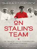 On Stalin's Team