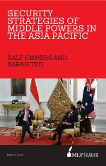 Security Strategies of Middle Powers in the Asia Pacific
