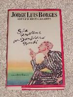 Six Problems for Don Isidro Parodi