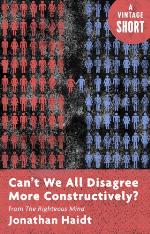 Can't We All Disagree More Constructively?