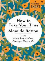How to Take Your Time