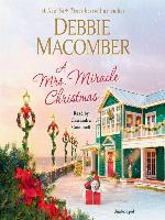 A Mrs. Miracle Christmas