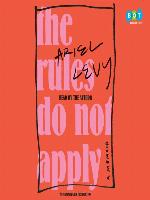 The Rules Do Not Apply