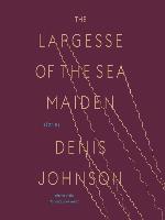 The Largesse of the Sea Maiden