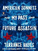 American Sonnets for My Past and Future Assassin