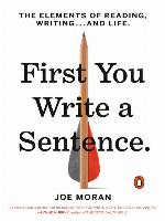 First You Write a Sentence